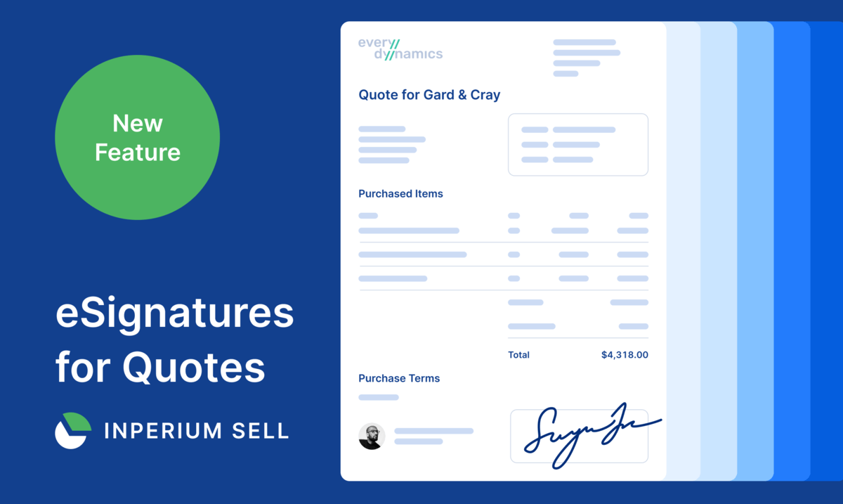 Speed Up Your Sales by Using Flexible Quoting with eSignatures in Inperium Sell