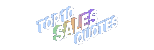 Top 10 Motivational Sales Quotes to Get Your Team Fired Up