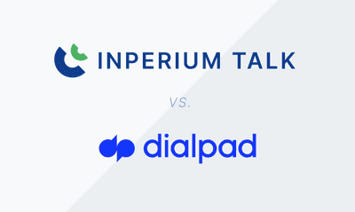 Dialpad vs Inperium Talk; How to Pick the Right Provider for Your SMB